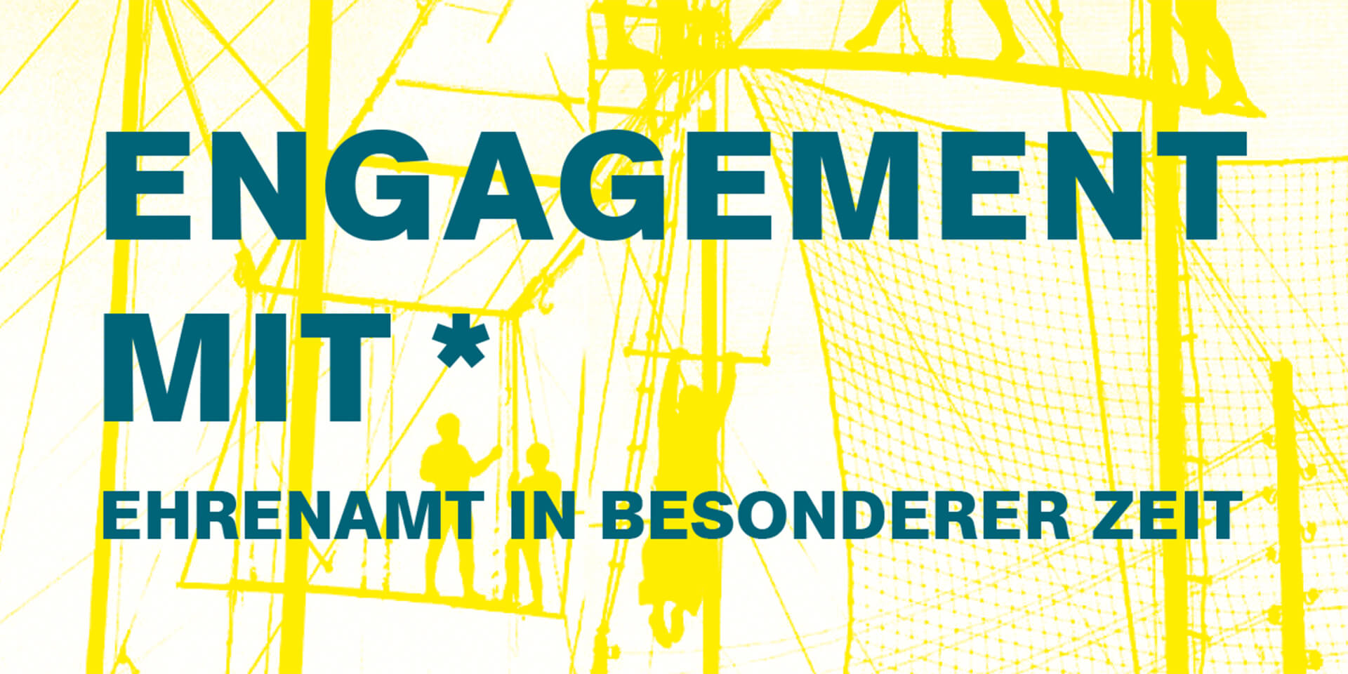 Engagement mit Stern * ausgezeichnete Projekte